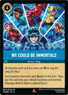 Image for We Could Be Immortals (6) (162)