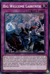 Image for Big Welcome Labrynth (25th Anniversary Tin: Dueling Mirrors) (MP24-EN074) - YuGiOh