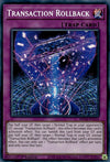 Image for Transaction Rollback (25th Anniversary Tin: Dueling Mirrors) (MP24-EN134) - YuGiOh
