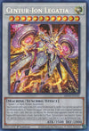 Image for Centur-Ion Legatia (25th Anniversary Tin: Dueling Mirrors) (MP24-EN145) - YuGiOh
