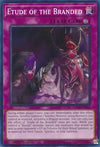 Image for Etude of the Branded (25th Anniversary Tin: Dueling Mirrors) (MP24-EN351) - YuGiOh