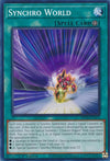 Image for Synchro World (25th Anniversary Tin: Dueling Mirrors) (MP24-EN372) - YuGiOh