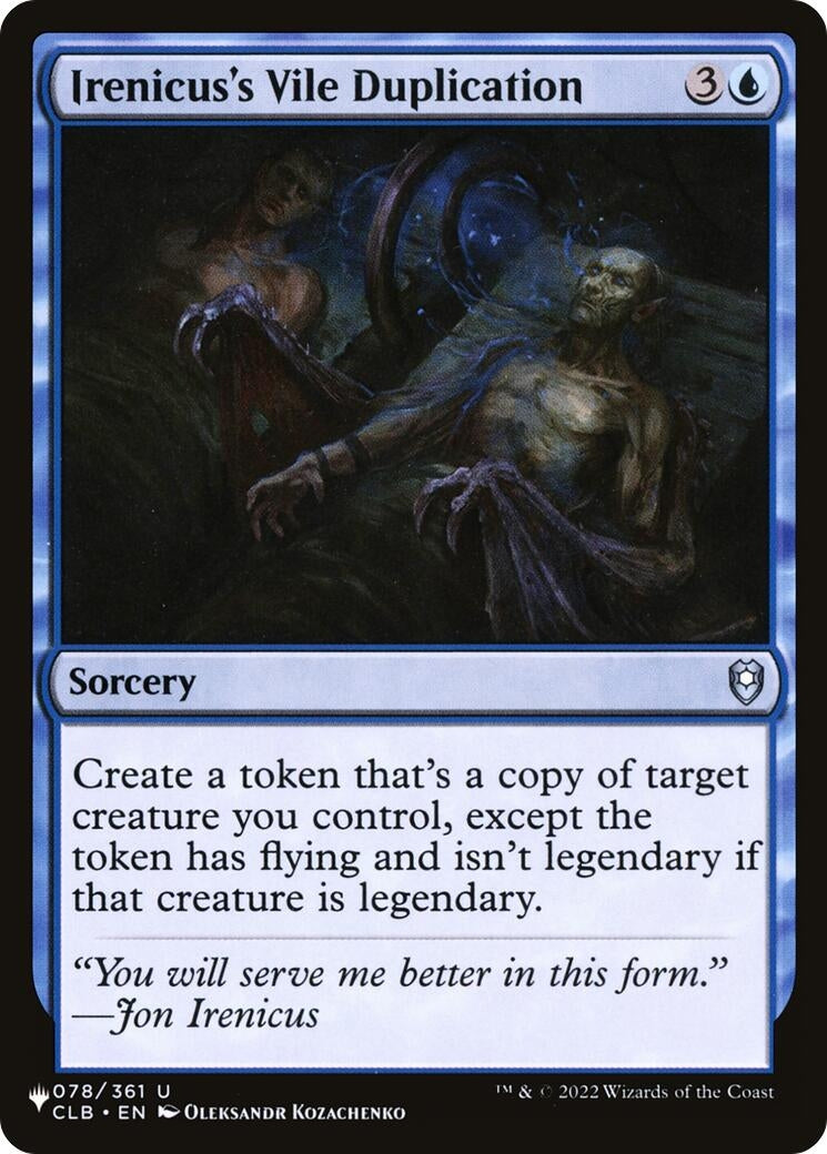 Image for Irenicus's Vile Duplication (The List Reprints) (078/361) - Magic: The Gathering