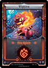 Image for Vipyro (Alternative Art) (Base Set [First Edition]) (BS1-122) - Elestrals