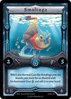 Image for Smoltuga (Trifernal Starter Deck [Kickstarter Edition]) (SD02-10) - Elestrals