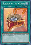 Image for Burden of the Mighty (Starter Deck: Xyz Symphony) (YS12-EN028) - YuGiOh