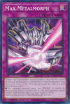 Image for Max Metalmorph (Rage of the Abyss) (ROTA-EN071) - YuGiOh