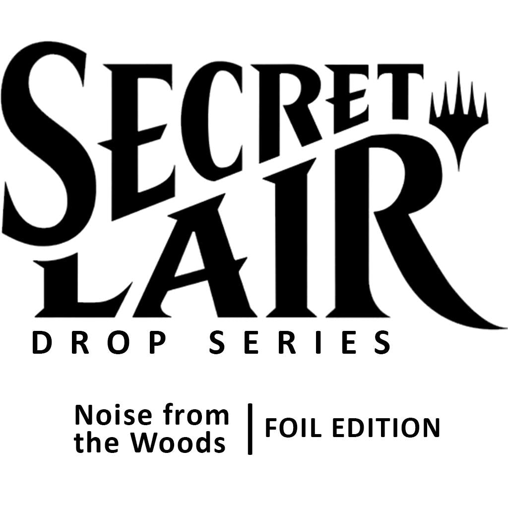 Image for Secret Lair Drop: Camp Totally Safe Superdrop: Noise from the Woods Bundle - Foil Edition - Magic: The Gathering