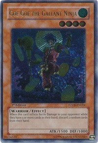 Image for Goe Goe the Gallant Ninja (UTR) (Force of the Breaker) (FOTB-EN024) - YuGiOh