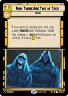 Image for Now There Are Two of Them (Twilight of the Republic) (225/257) - Star Wars: Unlimited