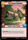 Image for Bold Recon Commando (Twilight of the Republic) (161/257) - Star Wars: Unlimited