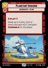 Image for Planetary Invasion (Twilight of the Republic) (178/257) - Star Wars: Unlimited