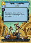 Image for Lethal Crackdown (Hyperspace) (Twilight of the Republic) (314) - Star Wars: Unlimited