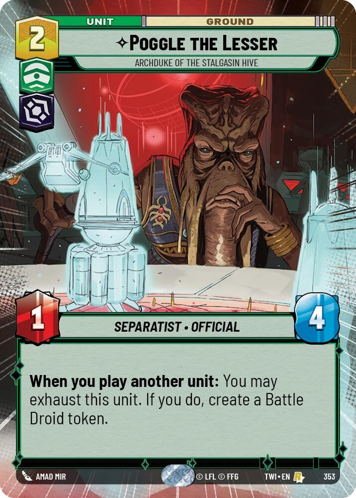 Image for Poggle the Lesser - Archduke of the Stalgasin Hive (Hyperspace) (Twilight of the Republic) (353) - Star Wars: Unlimited