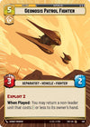 Image for Geonosis Patrol Fighter (Hyperspace) (Twilight of the Republic) (480) - Star Wars: Unlimited