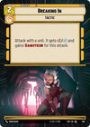 Image for Breaking In (Hyperspace) (Twilight of the Republic) (489) - Star Wars: Unlimited