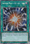 Image for Super Polymerization (Platinum Secret Rare) (Quarter Century Bonanza) (RA03-EN053) - YuGiOh