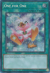 Image for One for One (Alternate Art) (Secret Rare) (Quarter Century Bonanza) (RA03-EN056) - YuGiOh