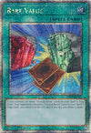 Image for Rare Value (Quarter Century Secret Rare) (Quarter Century Bonanza) (RA03-EN182) - YuGiOh