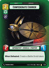 Image for Confederate Courier (Twilight of the Republic: Weekly Play Promos) (13/20) - Star Wars: Unlimited