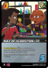 Image for Rule of Acquisition #111 (Challenger Series: Star Trek: Lower Decks) (STK01 13/22) - UniVersus