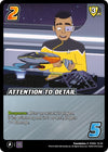 Image for Attention to Detail (Challenger Series: Star Trek: Lower Decks) (STK04 13/22) - UniVersus