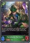Image for Marvelously Mad Hatter (BP07: Verdant Steel) (BP07-016EN) - Shadowverse: Evolve