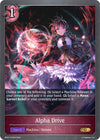 Image for Alpha Drive (BP07: Verdant Steel) (BP07-075EN) - Shadowverse: Evolve