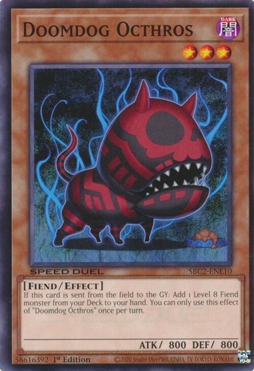 Image for Doomdog Octhros (Speed Duel: Battle City Finals) (SBC2-ENE10) - YuGiOh