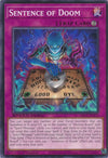 Image for Sentence of Doom (Speed Duel: Battle City Finals) (SBC2-ENE23) - YuGiOh