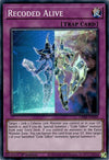 Image for Recoded Alive (SR) (Crossover Breakers) (CRBR-EN060) - YuGiOh