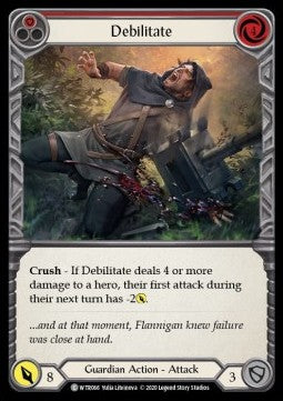 Debilitate (Red) (Normal) - Welcome to Rathe - Unlimited (Common) [WTR-U-WTR066]