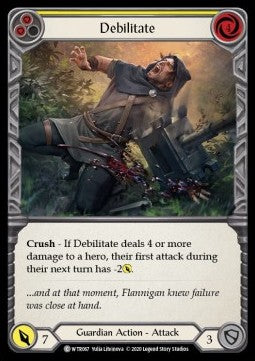 Debilitate (Yellow) (Normal) - Welcome to Rathe - Unlimited (Common) [WTR-U-WTR067]