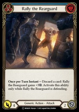 Rally the Rearguard (Blue) (Normal) - Monarch - Unlimited (Common) [MON-U-MON283]