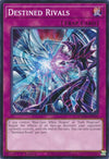 Image for Destined Rivals (Structure Deck: Blue-Eyes White Destiny) (SDWD-EN030) - YuGiOh