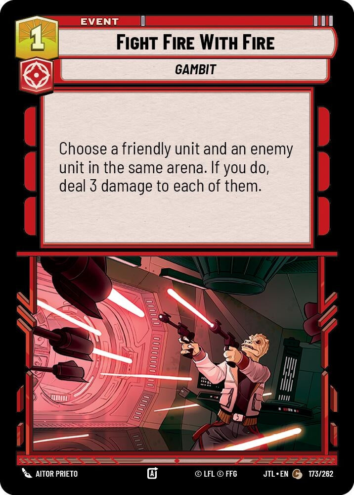 Image for Fight Fire With Fire (Jump to Lightspeed) (173/262) - Star Wars: Unlimited