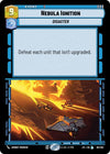 Image for Nebula Ignition (Jump to Lightspeed) (080/262) - Star Wars: Unlimited