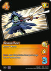 Image for Goblin Bolt (Critical Role: Heroes of Exandria) (133/211) - UniVersus