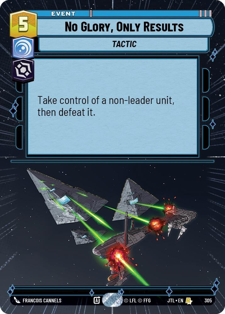 Image for No Glory, Only Results (Hyperspace) (Jump to Lightspeed) (305) - Star Wars: Unlimited