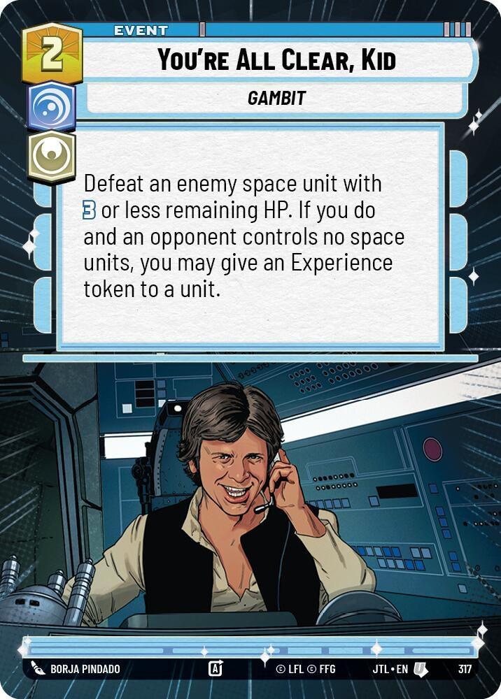 Image for You're All Clear, Kid (Hyperspace) (Jump to Lightspeed) (317) - Star Wars: Unlimited