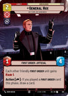 Image for General Hux - No Terms, No Surrender (Hyperspace) (Jump to Lightspeed) (396) - Star Wars: Unlimited