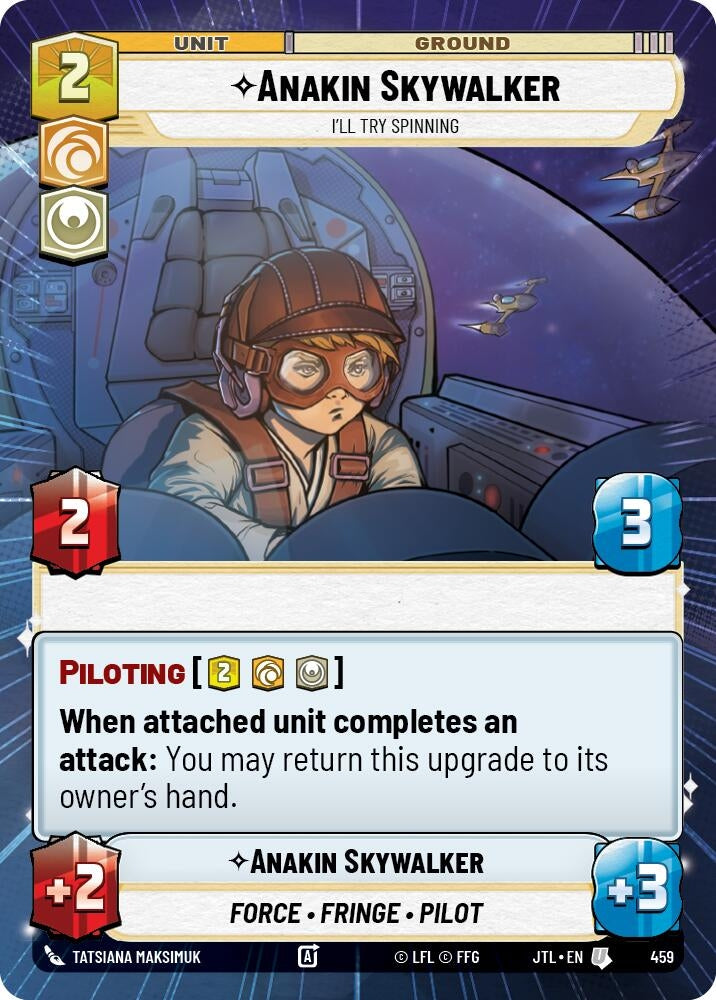 Image for Anakin Skywalker - I'll Try Spinning (Hyperspace) (Jump to Lightspeed) (459) - Star Wars: Unlimited