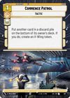 Image for Commence Patrol (Hyperspace) (Jump to Lightspeed) (467) - Star Wars: Unlimited