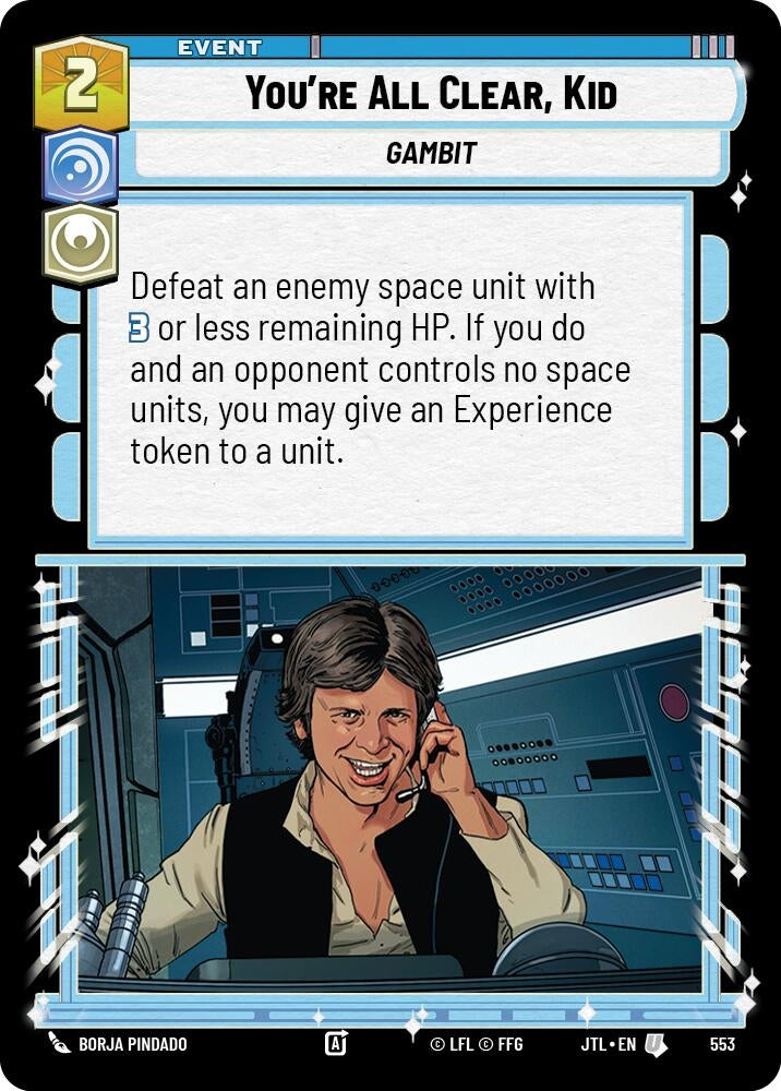 Image for You're All Clear, Kid (Foil) (Jump to Lightspeed) (553) - Star Wars: Unlimited