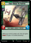 Image for First Order TIE Fighter (Foil) (Jump to Lightspeed) (579) - Star Wars: Unlimited