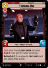 Image for General Hux - No Terms, No Surrender (Foil) (Jump to Lightspeed) (632) - Star Wars: Unlimited