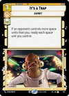 Image for It's a Trap (Foil) (Jump to Lightspeed) (707) - Star Wars: Unlimited