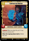 Image for Contracted Hunter (Foil) (Jump to Lightspeed) (714) - Star Wars: Unlimited