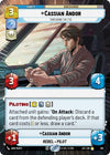 Image for Cassian Andor - Threading the Eye (Hyperspace Foil) (Jump to Lightspeed) (782) - Star Wars: Unlimited