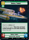Image for Dorsal Turret (Hyperspace Foil) (Jump to Lightspeed) (854) - Star Wars: Unlimited